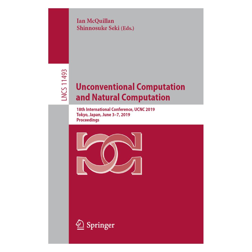 Springer Unconventional Computation and Natural Computation (Englisch, Softcover, Ian McQuillan, Shinnosuke Seki) (56066457)