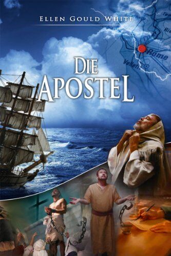 White, Ellen G. - Die Apostel - Preis vom 16.10.2026 11:41:07 h