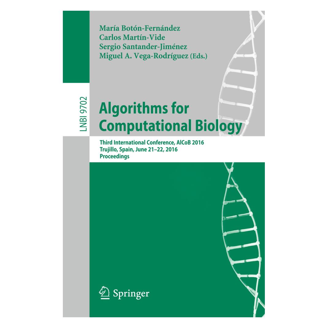Springer Algorithms for Computational Biology (Englisch, Softcover, Carlos Martn-Vide, María Botón-Fernández, Miguel A. Vega-Rodríguez, Sergi Santander-Jiménez, Sergio Santander-Jiménez) (55812694)