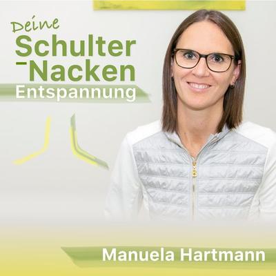 Deine Schulter-Nacken Entspannung - Manuela Hartmann, Audio, 4066004473604