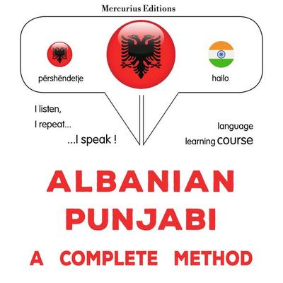Albanian - Punjabi : a complete method - James Gardner, Audio, 9782821170162