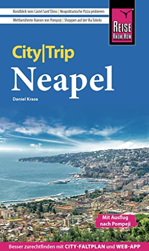 Daniel Krasa - Reise Know-How CityTrip Neapel: Reiseführer mit Stadtplan und kostenloser Web-App - Preis vom 09.10.2026 07:28:09 h