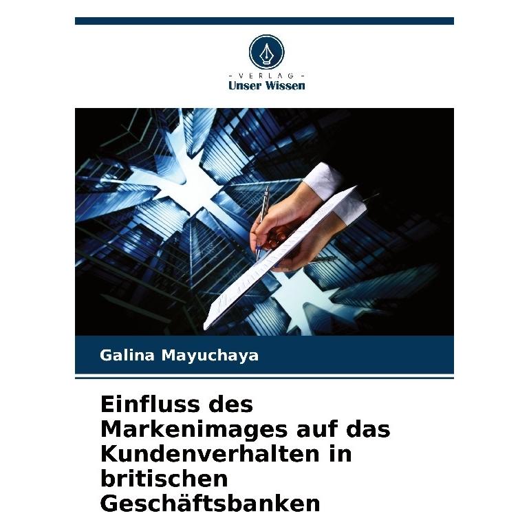 Bod Mayuchaya:Einfluss des Markenimages auf (Deutsch, Softcover, Galina Mayuchaya) (63587146)