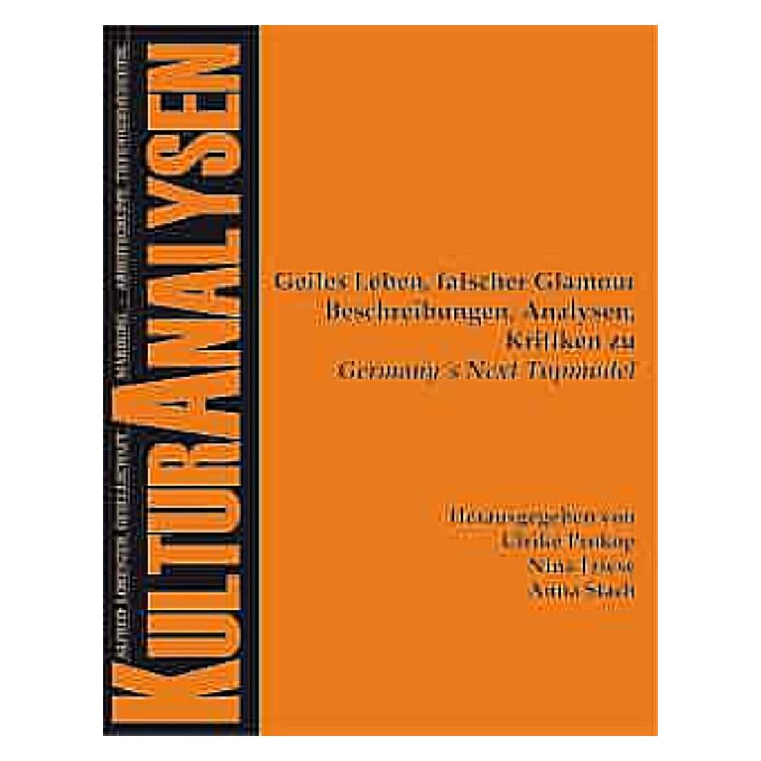 Tectum Geiles Leben, falscher Glamour (Deutsch, Softcover, Anna Stach, Nina Friese, Ulrike Prokop) (8156884)