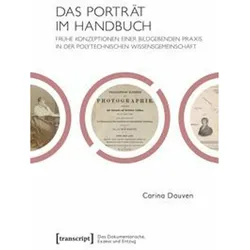 Das Porträt im Handbuch, Fachbücher von Carina Dauven