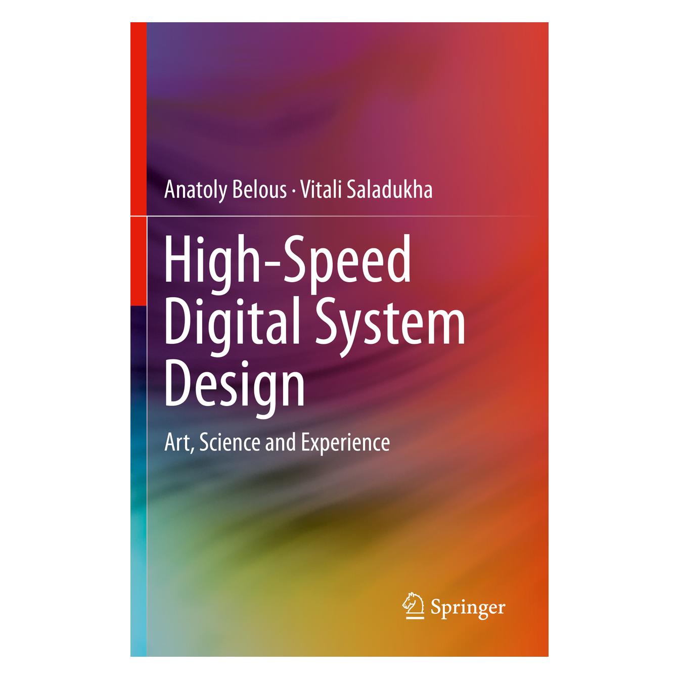 Springer High-Speed Digital System Design (Englisch, Softcover, Anatoly Belous, Vitali Saladukha) (56164011)