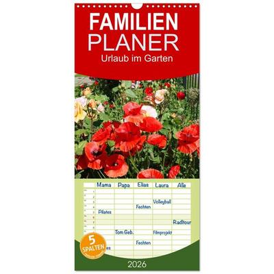 Familienplaner 2026 - Urlaub im Garten mit 5 Spalten (Wandkalender, 21 x 45 cm) CALVENDO