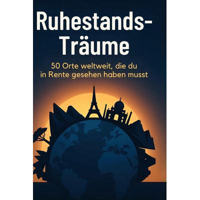 Ruhestands-Träume, Gebundene Ausgabe von Emily Schubert, BoD - Books on Demand, 978-3-695-34220-4
