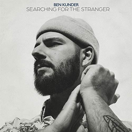 Ben Kunder - Searching for the Stranger - Preis vom 11.10.2026 03:10:56 h