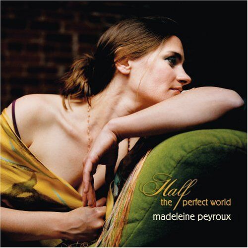 Madeleine Peyroux - Half the Perfect World - Preis vom 11.10.2026 03:10:56 h