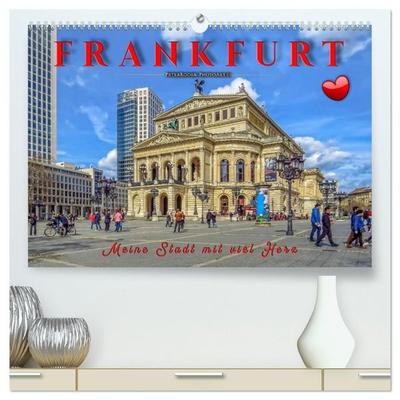 Frankfurt - meine Stadt mit viel Herz (hochwertiger Premium Wandkalender 2027 DIN A2 quer), Kunstdruck in Hochglanz