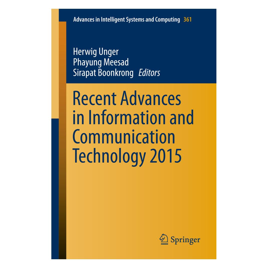 Springer Recent Advances in Information and Communication Technology 2015 (Englisch, Softcover, Herwig Unger, Phayung Meesad, Sirapat Boonkrong) (55588185)
