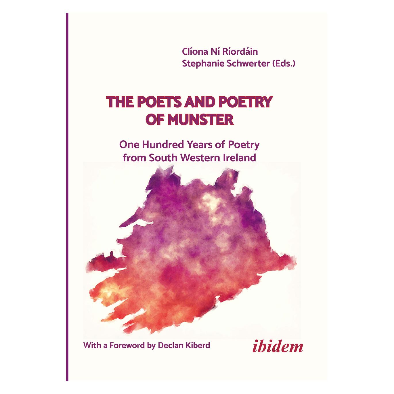 ibidem The Poets and Poetry of Munster (Englisch, Softcover, Clíona Ní Ríordáin, Clona Schwerter Stephanie N Rordin, Stephanie Schwerter) (45516898)