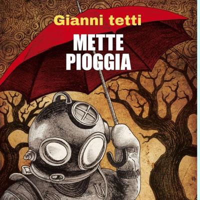 Mette pioggia - Gianni Tetti, Audio, 9789178893157