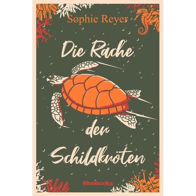 Die Rache der Schildkröten, Taschenbuch von Sophie Reyer, Kick Verlag GmbH, 978-3-946312-59-8