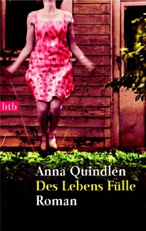 Anna Quindlen - Des Lebens Fülle. - Preis vom 10.10.2026 11:48:34 h