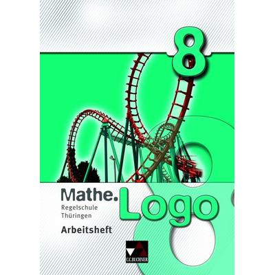 Mathe.Logo – Regelschule Thüringen / Mathe.Logo Regelschule Thüringen AH 8, Set von Dagmar Beyer,Heiko Etzold,Daniel Graf,Eva Fischer,Michael Kleine,