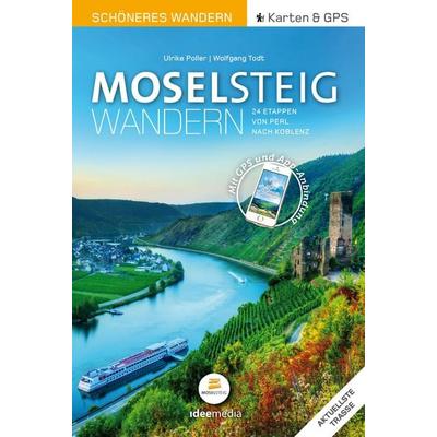 Moselsteig – Schöneres Wandern Pocket. GPS, Detailkarten, Höhenprofile, Smartphone-Anbindung, aktuellste Trasse, Taschenbuch von Ulrike