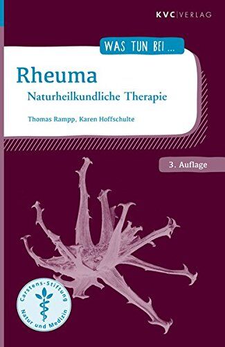Thomas Rampp - Rheuma: Naturheilkundliche Therapie (Was tun bei) - Preis vom 09.10.2026 07:28:09 h