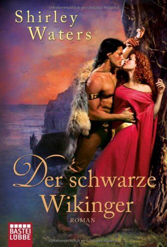 Shirley Waters - Der schwarze Wikinger: Roman: Historischer Liebesroman - Preis vom 11.10.2026 15:43:13 h