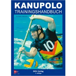 Kanupolo Trainingshandbuch, Ratgeber von Björn Wende