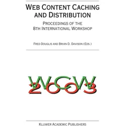 Web Content Caching and Distribution, Fachbücher von Brian D. Davison, Fred Douglis