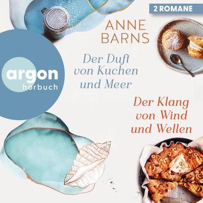 Der Duft von Kuchen und Meer & Der Klang von Wind und Wellen - Anne Barns, Audio, 9783732410446