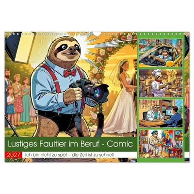 Lustiges Faultier im Beruf - Comic (Wandkalender 2027 DIN A3 quer), CALVENDO Monatskalender