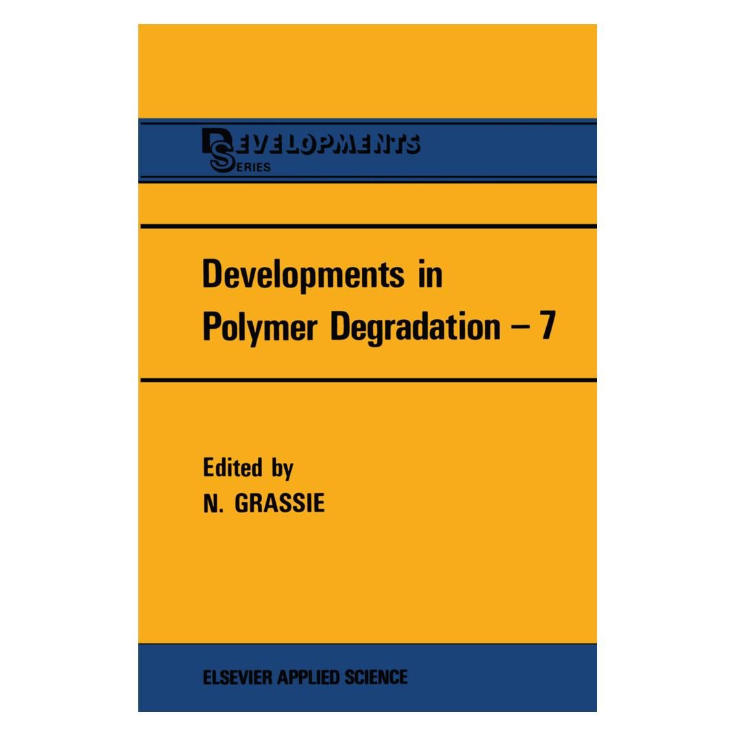Springer Developments in Polymer Degradation-7 (Englisch, Softcover, N. Grassie) (55532851)