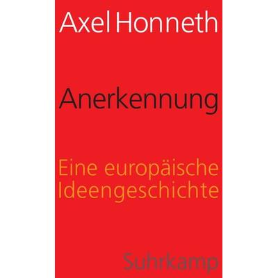 Anerkennung, Gebundene Ausgabe von Axel Honneth, Suhrkamp, 978-3-518-58713-3