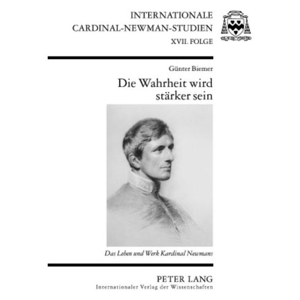 Peter Lang Biemer:Die Wahrheit wird stärker sein (Deutsch, Günter Biemer, 2009) (67834378)