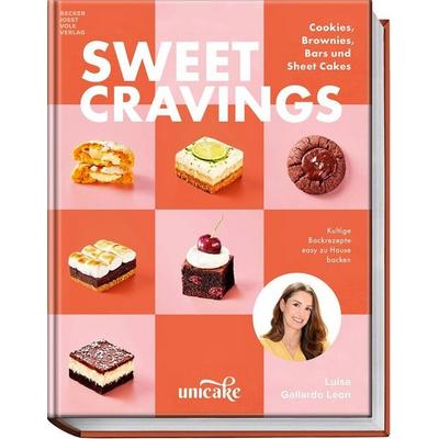Sweet Cravings, Gebundene Ausgabe von Luisa Gallardo Leon, Becker Joest Volk Verlag, 978-3-95453-414-2