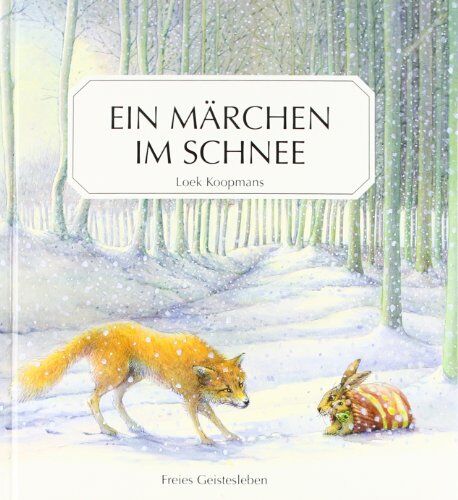 Loek Koopmans - Ein Märchen im Schnee: Eine alte Geschichte - Preis vom 18.10.2026 19:22:15 h