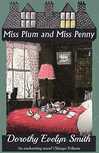 Smith, Dorothy Evelyn - Miss Plum and Miss Penny - Preis vom 02.10.2026 23:42:20 h