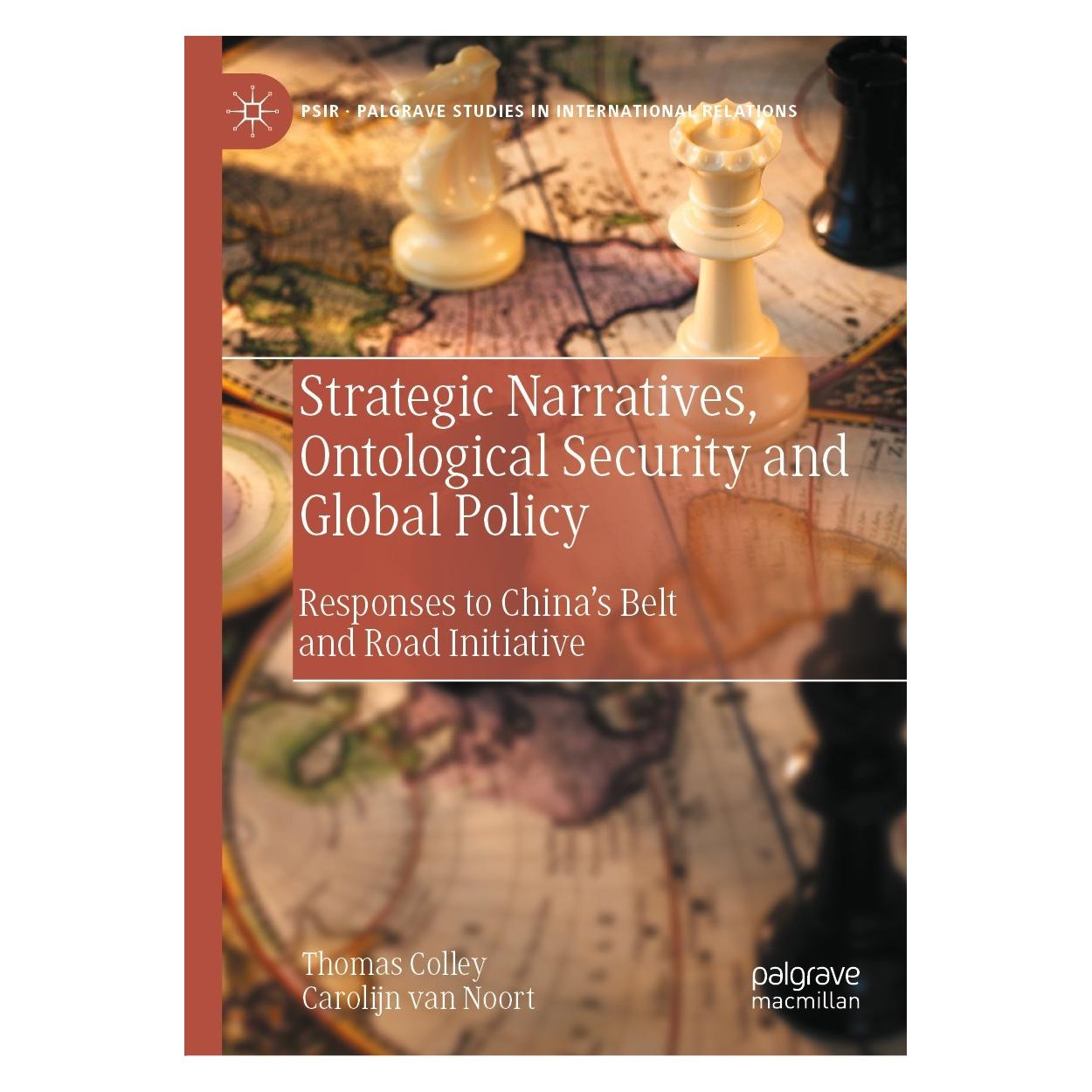 Springer Strategic Narratives, Ontological Security and Global Policy (Englisch, Hardcover, Carolijn van Noort, Thomas Colley) (9783031008511)