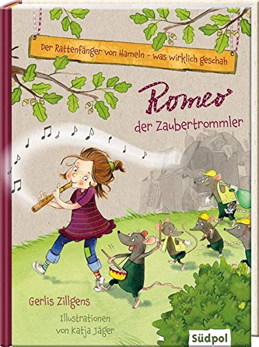 Gerlis Zillgens - Der Rattenfänger von Hameln - was wirklich geschah: Romeo, der Zaubertrommler - Preis vom 18.10.2026 19:22:15 h