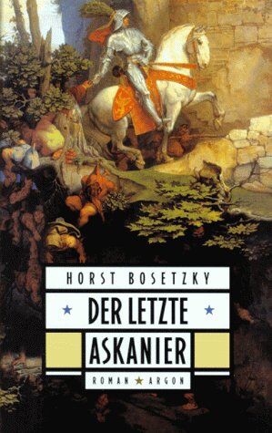 Horst Bosetzky - Der letzte Askanier - Preis vom 09.10.2026 07:28:09 h