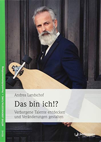 Andrea Landschof - Das bin ich!?: Verborgene Talente entdecken und Veränderungen gestalten - Preis vom 10.10.2026 11:48:34 h