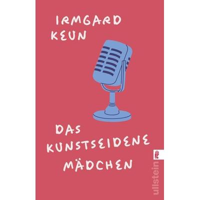 Das kunstseidene Mädchen, Taschenbuch von Irmgard Keun, Ullstein Taschenbuch
