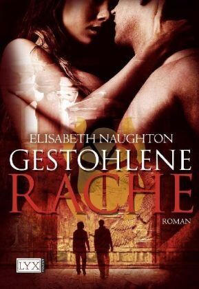 Elisabeth Naughton - Gestohlene Rache - Preis vom 10.10.2026 11:48:34 h