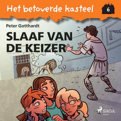 Het betoverde kasteel 6 - Slaaf van de Keizer - Peter Gotthardt, Audio, 9788726354317