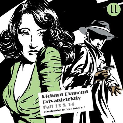 Richard Diamond Privatdetektiv Fall 13 & 14 - Blake Edwards, Audio, 9783947966172