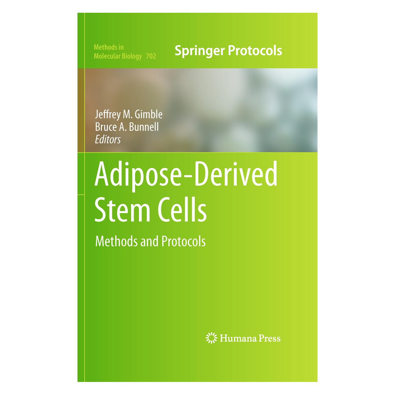 Humana Press Adipose-Derived Stem Cells (Englisch, Hardcover, Bruce A. Bunnell, Jeffrey M. Gimble) (9781617379598)