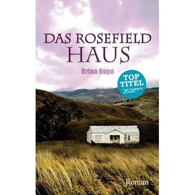 Das Rosefield-Haus, Taschenbuch von Brina Hope, Twentysix Crime, 978-3-7407-2712-3