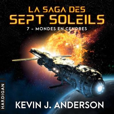 Mondes en cendres - Kevin J. Anderson, Audio, 9782374345246