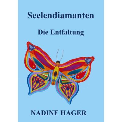 Seelendiamanten, Taschenbuch von Nadine Hager, Bookmundo Direct, 978-94-6398-497-3