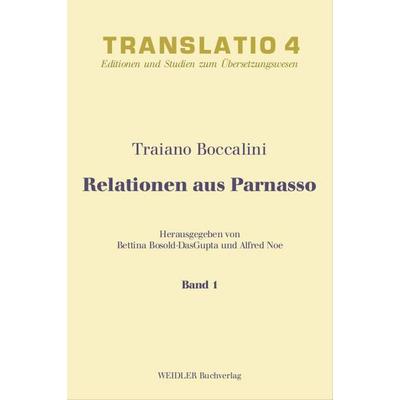 Relationen aus Parnasso, Taschenbuch von Traiano Boccalini, Weidler Buchverlag Berlin, 978-3-89693-522-9