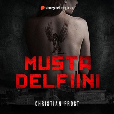 Musta delfiini - Christian Frost, Audio, 9789180870788