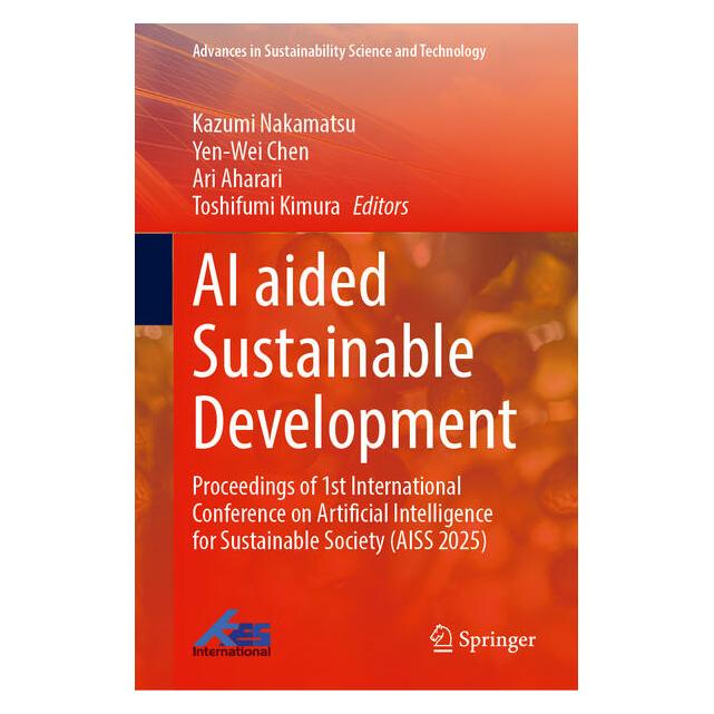 Springer AI aided Sustainable Development (Englisch, Hardcover, Aharari et al, Ari, Ari Aharari, Chen, Kazumi Nakamatsu, Toshifumi Kimura, Yen-Wei, Yen-Wei Chen) (69054231)