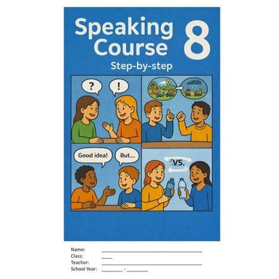 Speaking Course 8, Taschenbuch von Dennis Arnold, BoD – Books on Demand, 978-3-696-78212-2